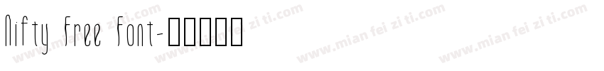 Nifty Free Font字体转换